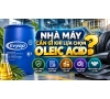 Nhà máy cần gì khi lựa chọn Oleic Acid?