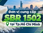 Đơn vị cung cấp cao su SBR1502 tại Tp.Hồ Chí Minh uy tín, chính hãng, giá cạnh tranh