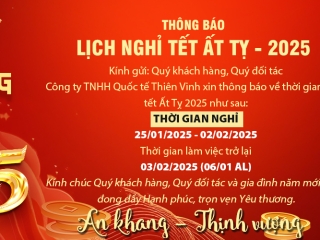 Lịch nghỉ tết nguyên đán Ất tỵ 2025 - Thiên Vinh Internantional