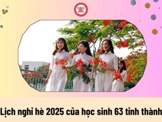 Lịch nghỉ hè 2025 chính thức của học sinh 63 tỉnh, thành cả nước